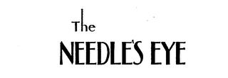 THE NEEDLE'S EYE trademark