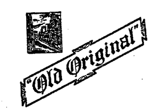 "OLD ORIGINAL"