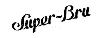 SUPER-BRU trademark