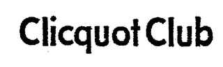 CLICQUOT CLUB trademark
