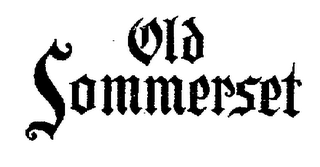 OLD SOMMERSET