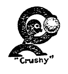 "CRUSHY"