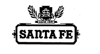 S A SANTA FE SINCE 1887