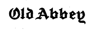 OLD ABBEY trademark