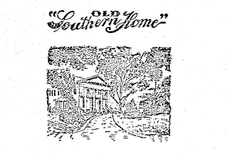 OLD SOUTHERN HOME
