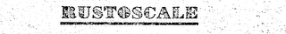 RUSTOSCALE