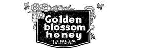 GOLDEN BLOSSOM HONEY "THE BEE LINE TO HEALTH"