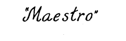 "MAESTRO" trademark