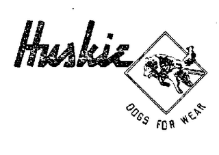 HUSKIE DOGS FOR WEAR