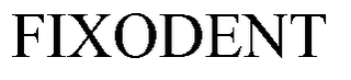FIXODENT trademark