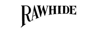 RAWHIDE