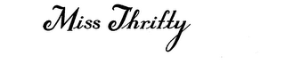 MISS THRIFTY