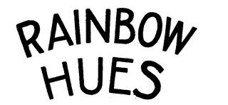 RAINBOW HUES
