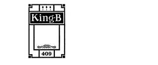 KING-B 409