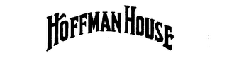 HOFFMAN HOUSE