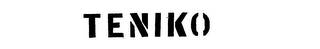 TENIKO