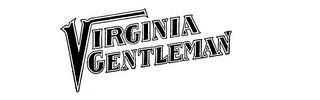 VIRGINIA GENTLEMAN
