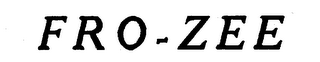FRO-ZEE trademark