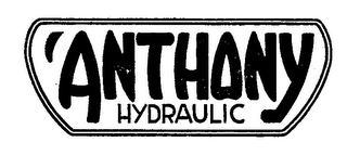 'ANTHONY HYDRAULIC trademark