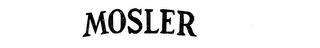 MOSLER trademark