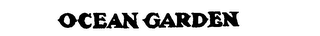 OCEAN GARDEN trademark
