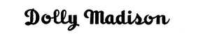 DOLLY MADISON