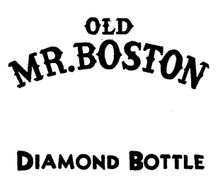 OLD MR. BOSTON DIAMOND BOTTLE
