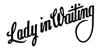 LADY IN WAITING