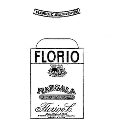 FLORIO MARSALA SUPERIOR EXTRA MARSALA FLORIO & C. ESTABLISHED 1833 SOCIETA ANONIMA VINCOLA ITALIANA MARSALA ITALY