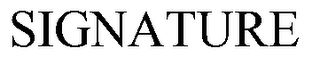SIGNATURE trademark