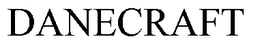 DANECRAFT trademark