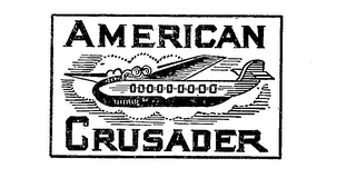 AMERICAN CRUSADER