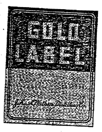 GOLD LABEL JOHN A. WATHEW DISTILLERY CO.