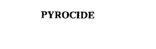 PYROCIDE trademark