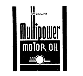 MULTIPOWER MOTOR OIL S.A.E 2 U.S. GALLONS