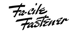 FA-CILE FASTENER