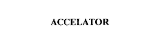ACCELATOR trademark