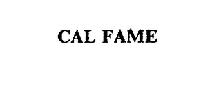 CAL FAME trademark