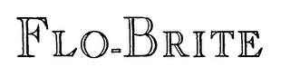 FLO-BRITE trademark
