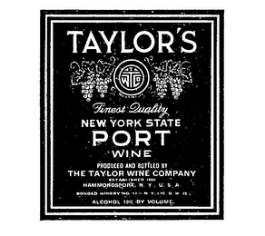 TWCO TAYLOR'S NEW YORK PORT WINE FINEST QUALITY PRODUCED AND BOTTLED BY THE TAYLOR WINE COMPANY ESTABLISHED 1801 HAMMONDSPORT N.Y. U.S.A.