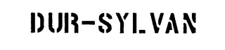 DUR-SYLVAN trademark