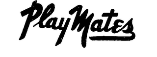 PLAYMATES trademark