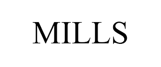 MILLS trademark