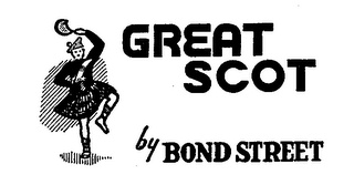 GREAT SCOT BY BOND STREET trademark