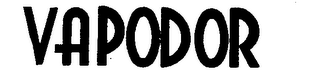 VAPODOR