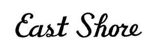 EAST SHORE trademark