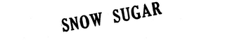 SNOW SUGAR trademark