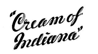 "CREAM OF INDIANA"