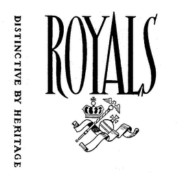 ROYALS DISTINCTIVE BY HERITAGE