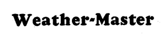 WEATHER-MASTER